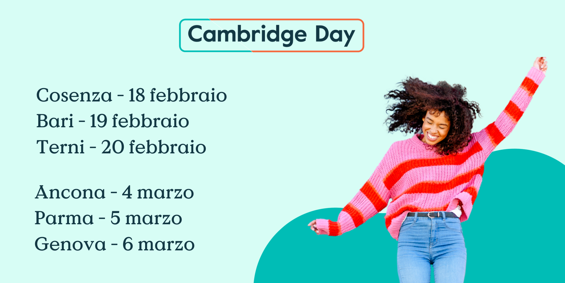 Tornano i Cambridge Day: 18-19-20 febbraio e 4-5-6 marzo